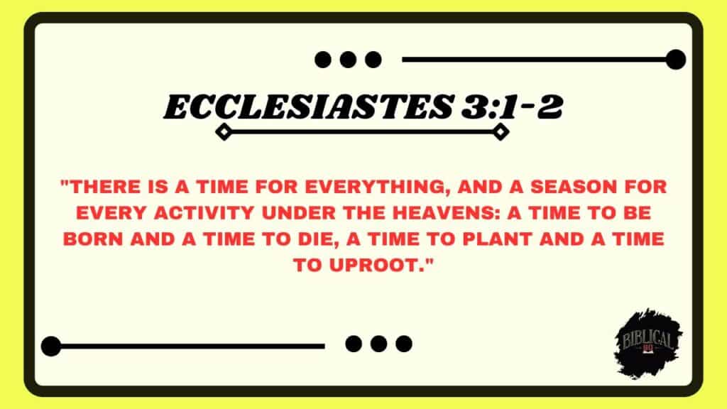 Ecclesiastes 3:1-2