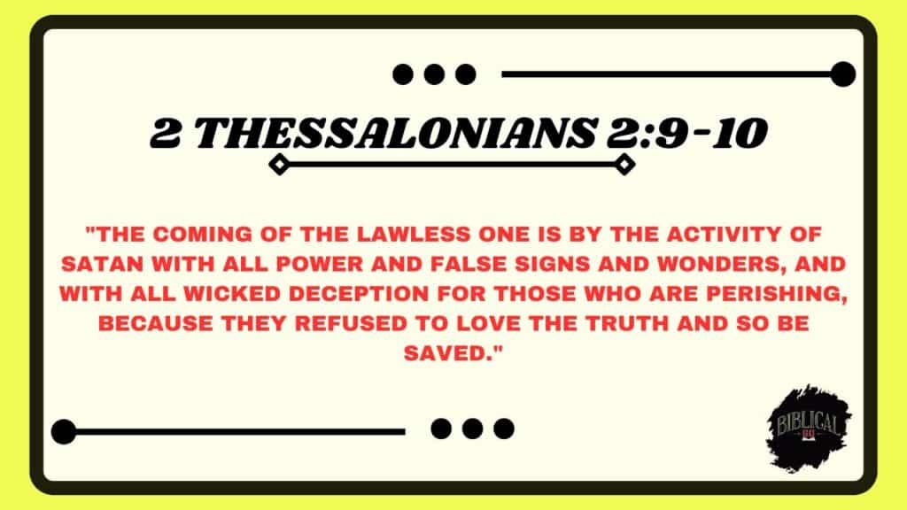 2 Thessalonians 2:9-10