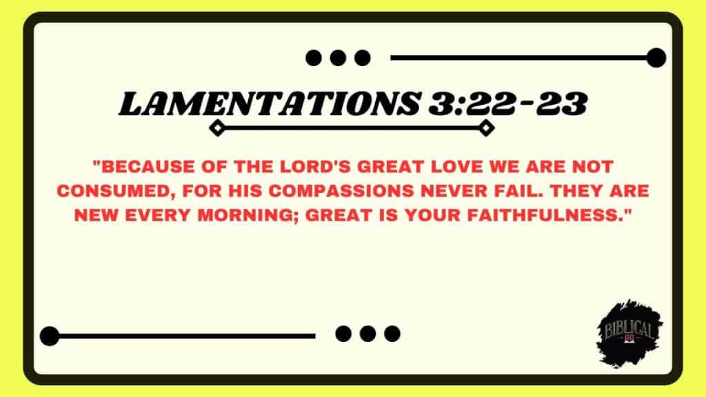 Lamentations 3:22-23