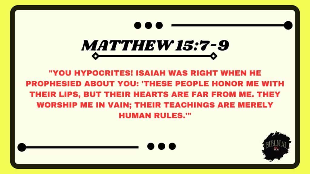Matthew 15:7-9