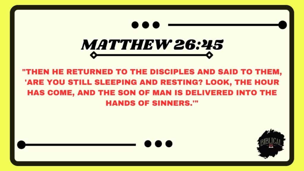 Matthew 26:45