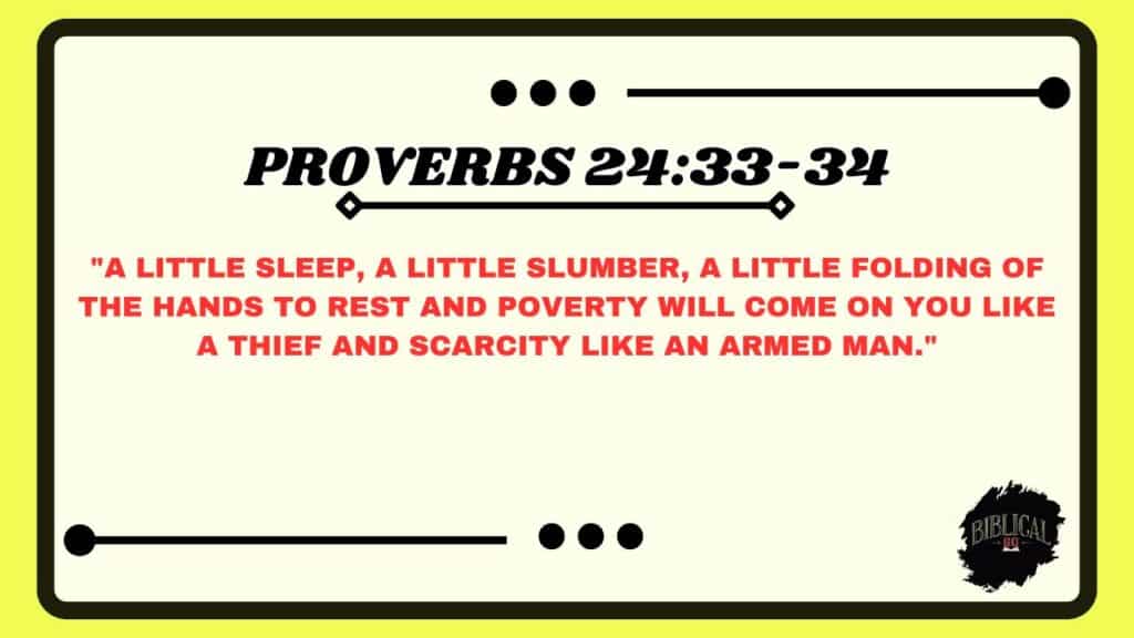 Proverbs 24:33-34