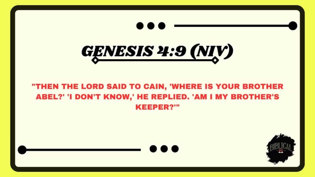 Genesis 4:9 (NIV)