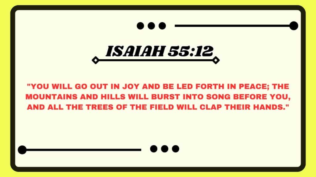 Isaiah 55:12