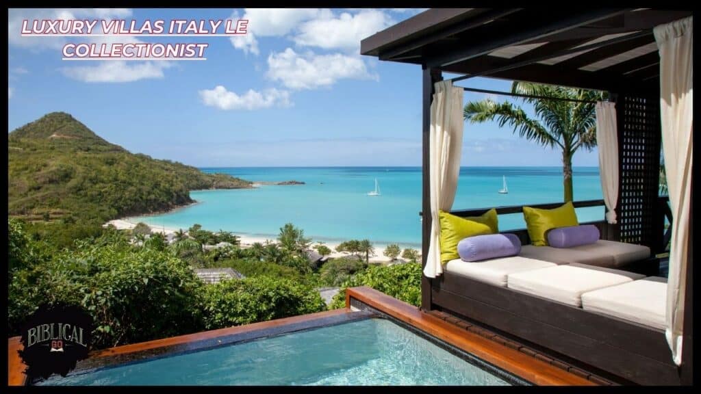 Luxury Villas Italy Le Collectionist Luxury Villas Italy Le Collectionist
