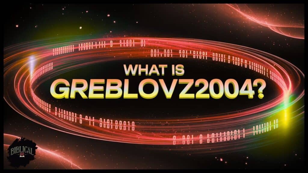 What Is Greblovz2004