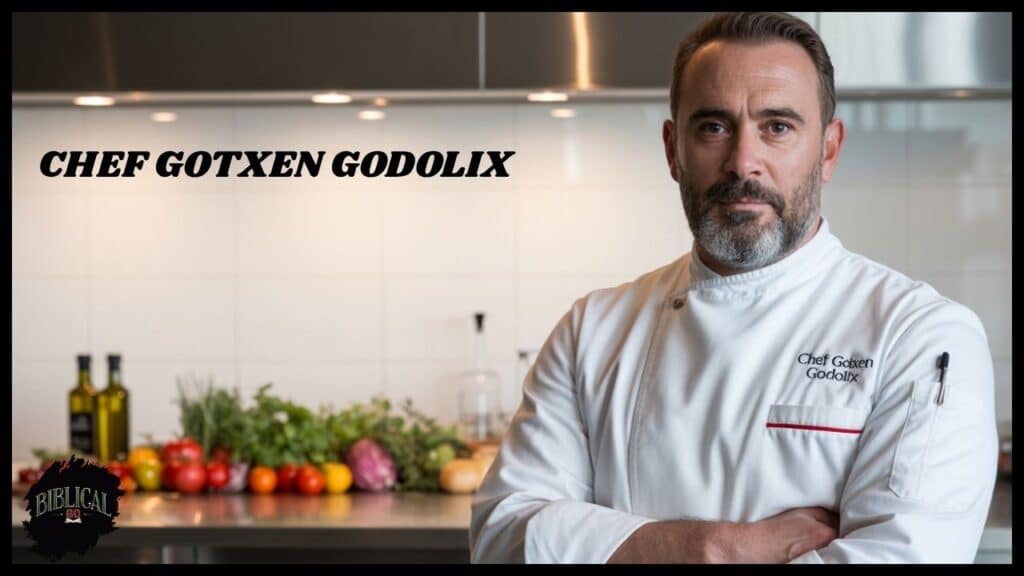 Chef Gotxen Godolix