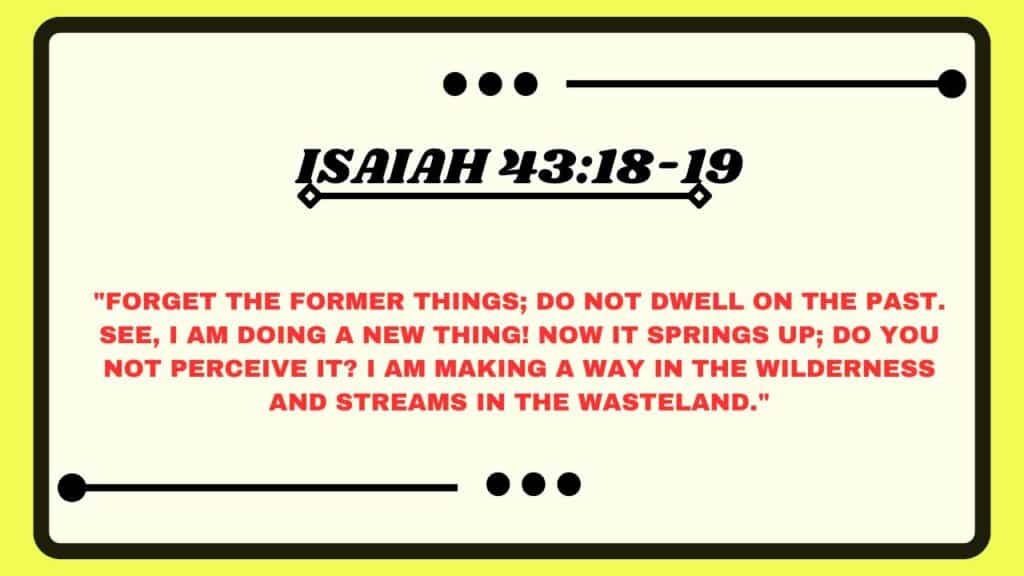 Isaiah 43:18-19