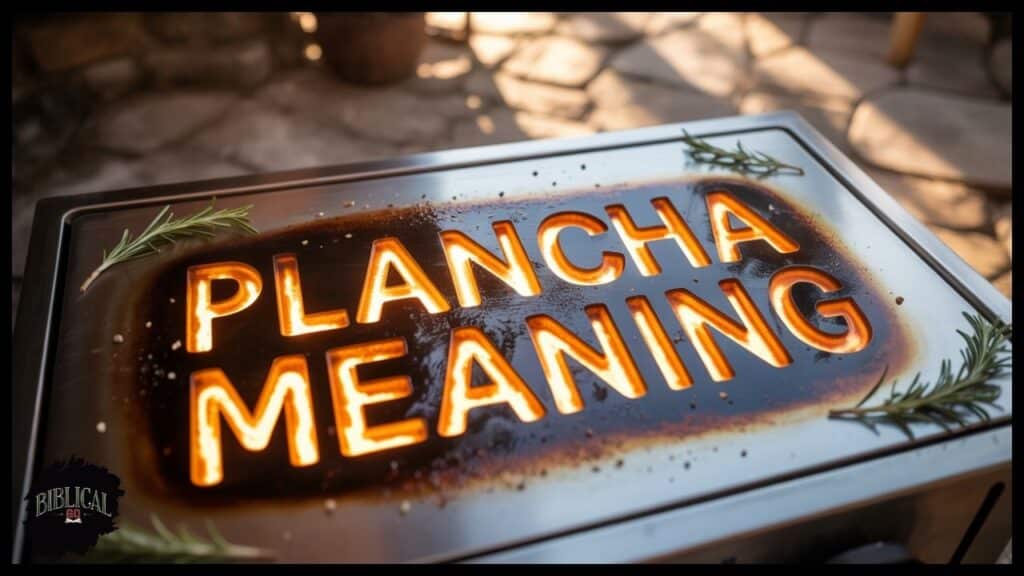 Plancha Meaning